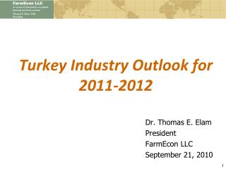 Turkey Industry Outlook for 2011-2012