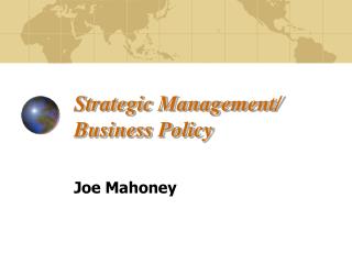 Strategic Management/ Business Policy