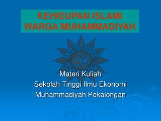 Materi Kuliah Sekolah Tinggi Ilmu Ekonomi Muhammadiyah Pekalongan
