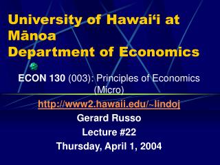 University of Hawai‘i at Mānoa Department of Economics