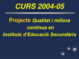 CURS 2004-05