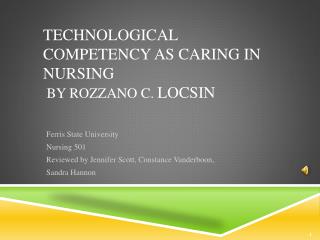 Technological Competency as Caring in Nursing by Rozzano C. Locsin