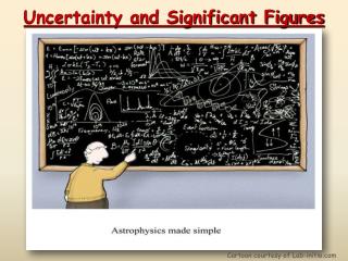 Uncertainty and Significant Figures