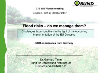 Flood risks – do we manage them?