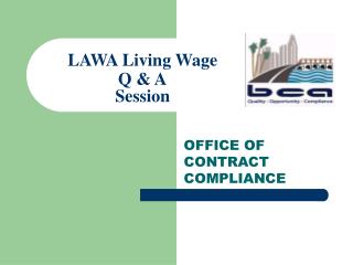 LAWA Living Wage Q &amp; A Session