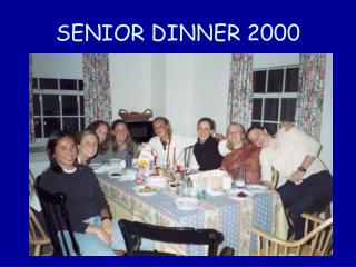 SENIOR DINNER 2000