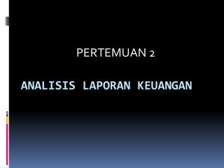 ANALISIS LAPORAN KEUANGAN