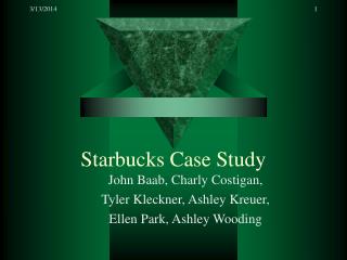 Starbucks Case Study