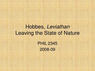 Hobbes, Leviathan Leaving the State of Nature