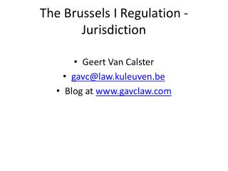 The Brussels I Regulation - Jurisdiction