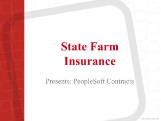 State Farm Insurance