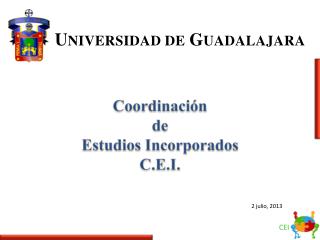 Coordinación de Estudios Incorporados C.E.I.