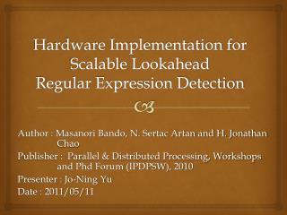 Hardware Implementation for Scalable Lookahead Regular Expression Detection