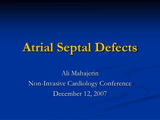 Atrial Septal Defects