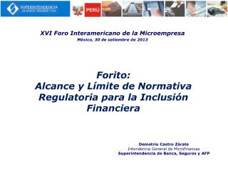 Forito: Alcance y Límite de Normativa Regulatoria para la Inclusión Financiera