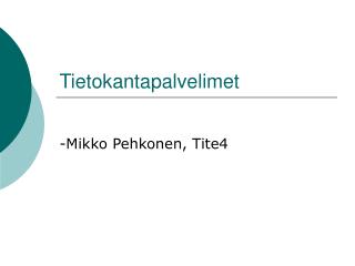 Tietokantapalvelimet