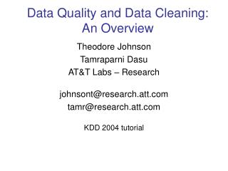 Data Quality and Data Cleaning: An Overview