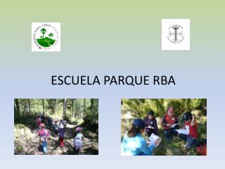 ESCUELA PARQUE RBA