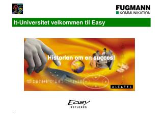 It-Universitet velkommen til Easy