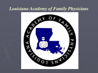 Louisiana Academy of Family Physicians