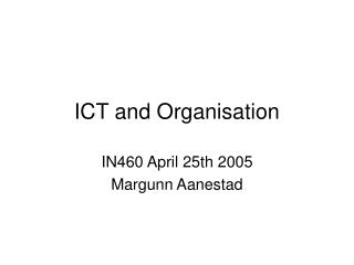 ICT and Organisation