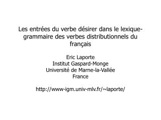 Constructions décrites Notation compacte N 0 V N 1 hum N 1 hum Vpassif par N 0