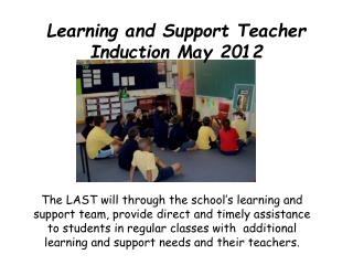 Learning and Support Teacher Induction May 2012