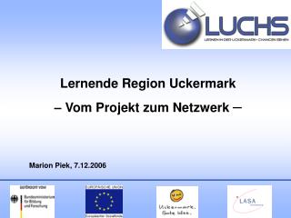 Lernende Region Uckermark – Vom Projekt zum Netzwerk –