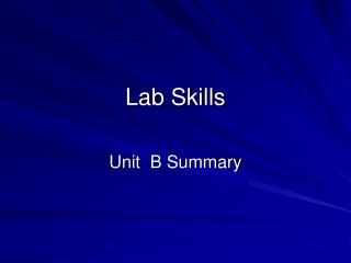 Lab Skills
