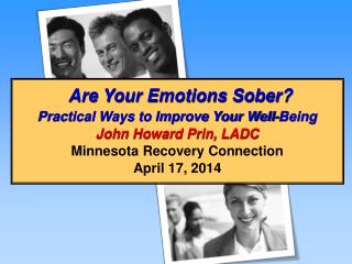 Are Your Emotions Sober?