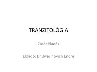 TRANZITOLÓGIA