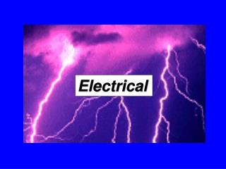 Electrical