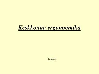 Keskkonna ergonoomika