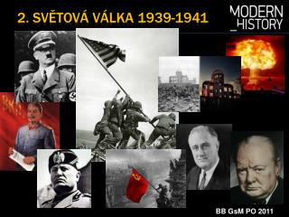 2. SvĚtová vÁlka 1939-1941