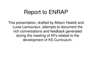 Report to ENRAP