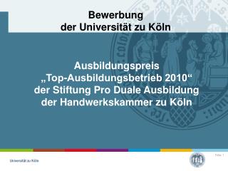 Bewerbung der Universität zu Köln