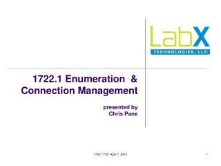 1722.1 Enumeration &amp; Connection Management presented by Chris Pane