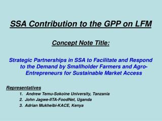 SSA Contribution to the GPP on LFM Concept Note Title: