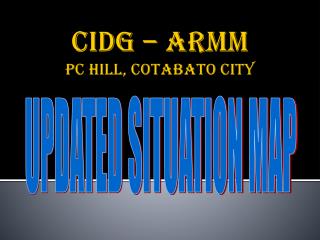 CIDG – ARMM pc Hill, Cotabato City
