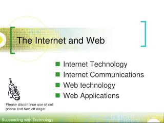 The Internet and Web