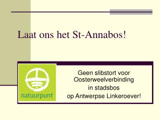 Laat ons het St-Annabos!