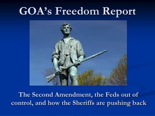GOA’s Freedom Report