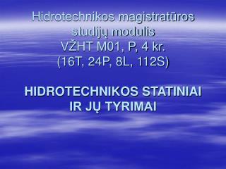 hidro.lzuu.lt/vuzf/metodiniai/Hidrotechnika/hts/index1.html