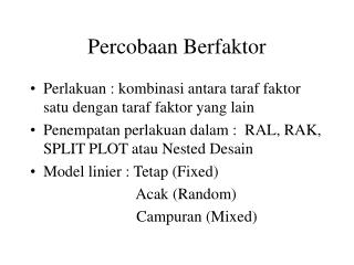 Percobaan Berfaktor