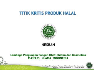 TITIK KRITIS PRODUK HALAL