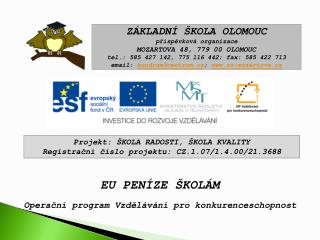 EU PENÍZE ŠKOLÁM Operační program Vzdělávání pro konkurenceschopnost