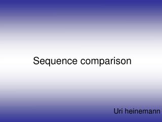 Sequence comparison