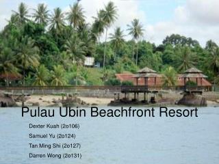 Pulau Ubin Beachfront Resort