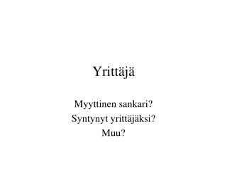 Yrittäjä