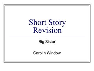 Short Story Revision